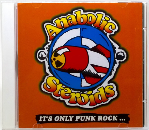 Cd Anabolic Steroids It's Only Punk Rock But I Like It 1996