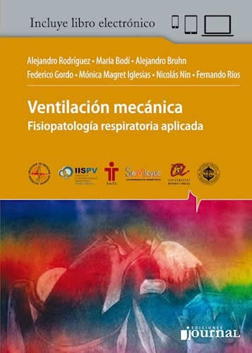 Ventilacion Mecanica Fisiopatologia Respiratoria. Rodriguez