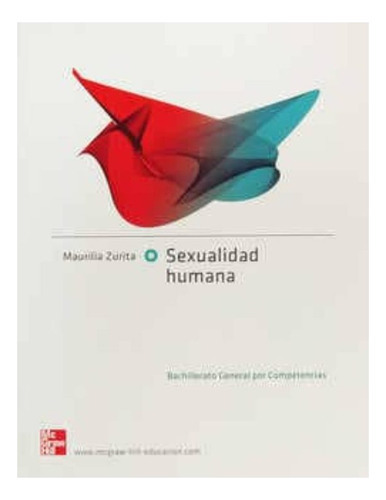 Sexualidad Humana, De Zurita, Maurilia. Editorial Mcgraw Hill, Tapa Blanda En Español