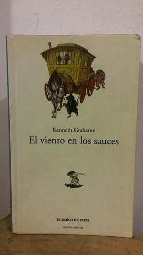 El Viento En Los Sauces Kenneth Grahame
