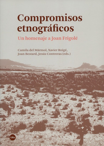 Libro Compromisos Etnograficos. Un Homenaje A Joan Frigole