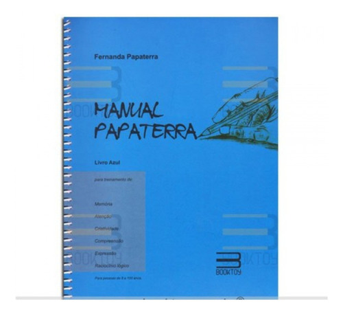 Manual Papaterra Azul Fonoaudiologia Atividades Cerebrais Profissionais Professores Exercícios Habilidades Cognitivas