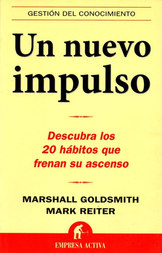 Un Nuevo Impulso - Marshall Goldsmith