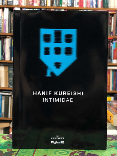 Imagen 2 de 3 de Intimidad - Hanif Kureishi - Anagrama P12