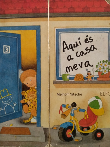 Aquí Es A Casa Meva -  Infantil En Catalán - Elfos - Usado