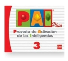 Pai Plus 3 - Proyecto De Activacion De Las Inteligencias