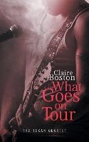 Libro What Goes On Tour - Claire Boston