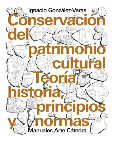 Conservacion Del Patrimonio Cultural