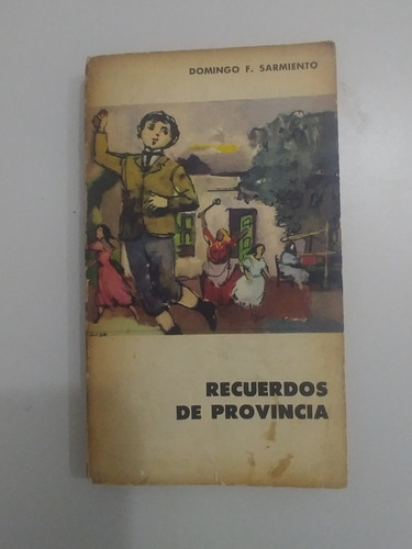 Libro Recuerdos De Provincia Domingo Sarmiento (2c)