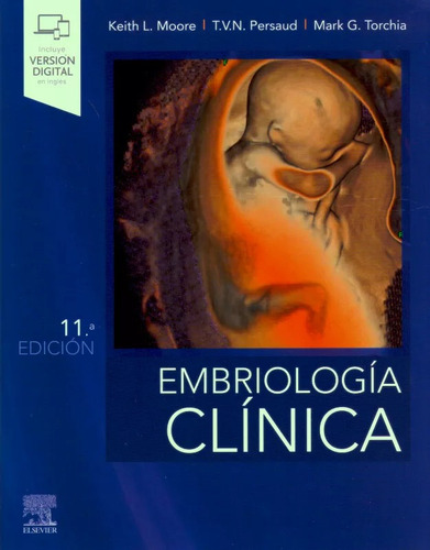 Moore. Embriología Clínica