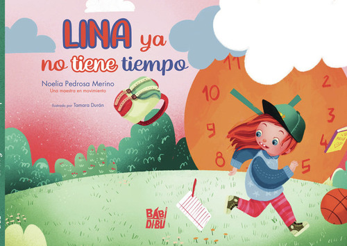 Lina Ya No Tiene Tiempo - Pedrosa Merino,noelia