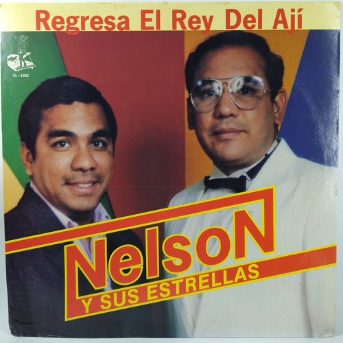 Lp  Nelson Y Sus Estrellas Regresa El Rey Del Aji Americano