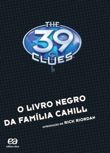 O Livro Negro Da Familia Cahill - Col. The 39 Clues 