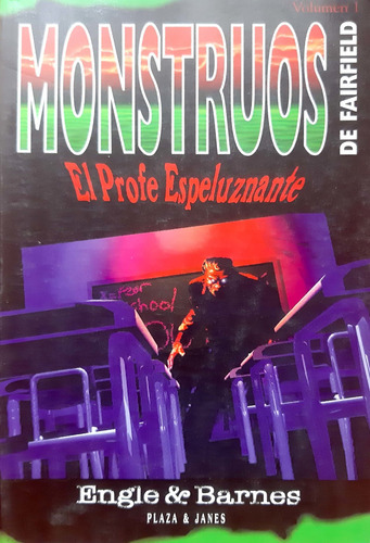 Monstruos Vol.1 El Profe Espeluznante Plaza &janes Usado * 