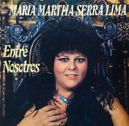 Maria Martha Serra Lima - Entre Nosotros Lp