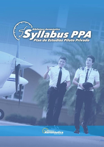 Syllabus Piloto Privado De Avión, De Facundo Conforti