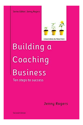 Libro: Building A Coaching Business, 2nd Edition