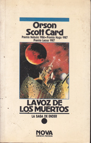La Voz De Los Muertos. Orson Scott Card.