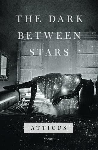 The Dark Between Stars: Poems - (libro En Inglés)