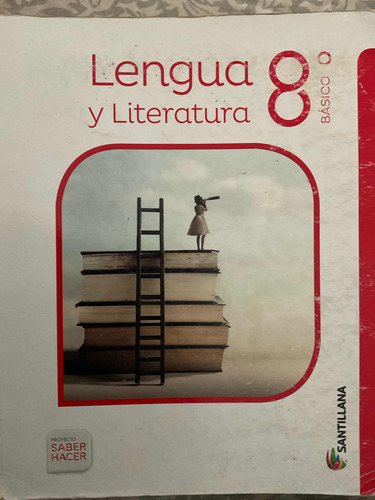 Lengua Y Literatura, Santillana, 8vo