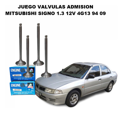 Juego Valvulas Admision Mitsubishi Signo 1.3 12v 4g13 94 09