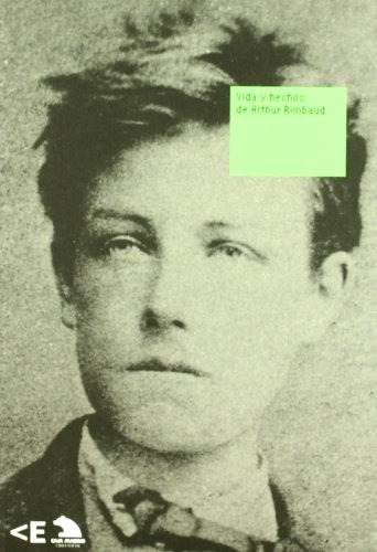 Libro Vida Y Hechos De Arthur Rimbaud De Varios