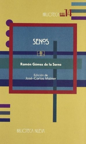 Libro Senos  De Gomez De La Serna R