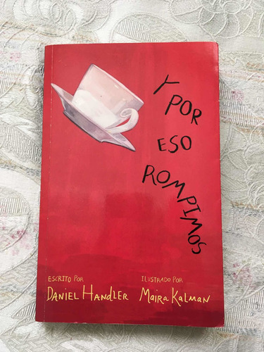 Libro Y Por Eso Rompimos Alfaguara Daniel Handler