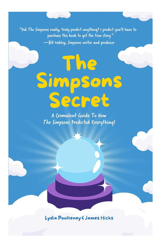 Livro: O Segredo Dos Simpsons: Um Guia Cromulento De Como Os