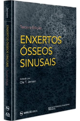 Livro Enxertos Ósseos Sinusais, Jensen, Ole T.