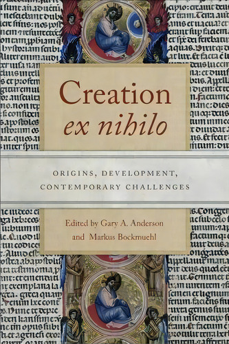 Creation Ex Nihilo, De Gary A. Anderson. Editorial University Notre Dame Press, Tapa Dura En Inglés