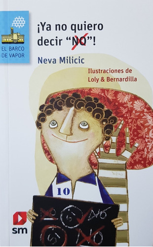 Ya No Quiero Decir No! - Milicic Neva