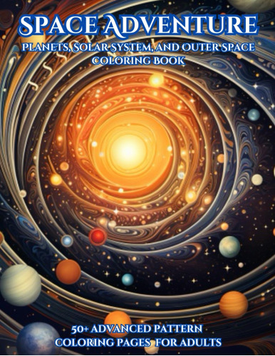 Libro: Space Adventure: Planets, Solar System, And Outer Spa