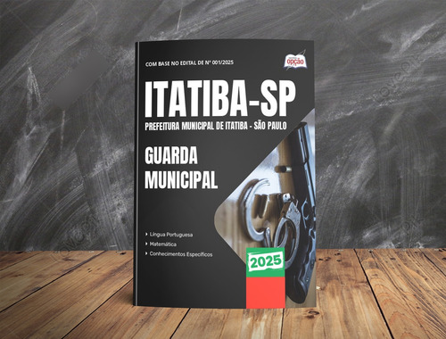 Apostila Guarda Municipal - Itatiba Sp 2025 - Editora Opção