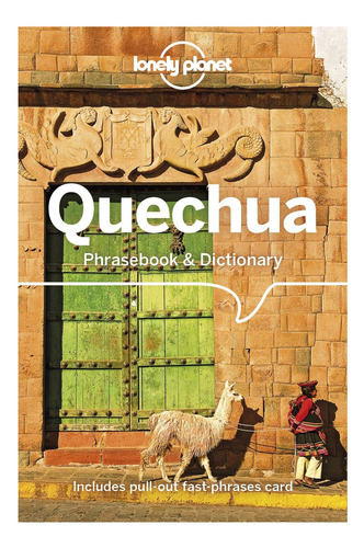 Libro: Libro De Frases Y Diccionario Quechua De Lonely Plane