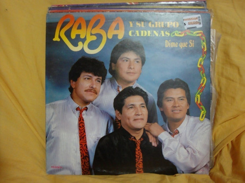 Vinilo Raba Y Su Grupo Cadenas Dime Que Si Iii C1