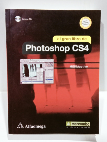 El Gran Libro Del Photoshop Cs4, Alfaomega. 