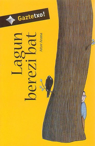 Lagun Berezi Bat (libro Original)