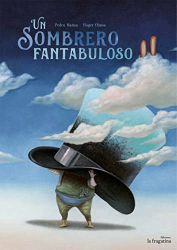 Un Sombrero Fantabuloso - Manas Pedro Olmos