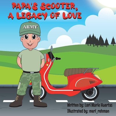 Libro Papa's Scooter, A Legacy Of Love - Huertas, Lori