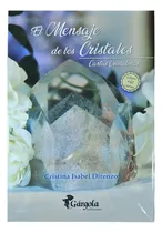 Comprar Oráculo Mensaje De Los Cristales 1. 42 Cartas Libro Gargola 