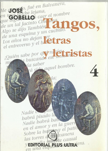 Tangos Letras Y Letristas 4 Gobello José