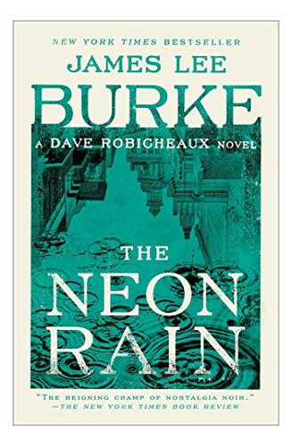 The Neon Rain - (libro En Inglés)