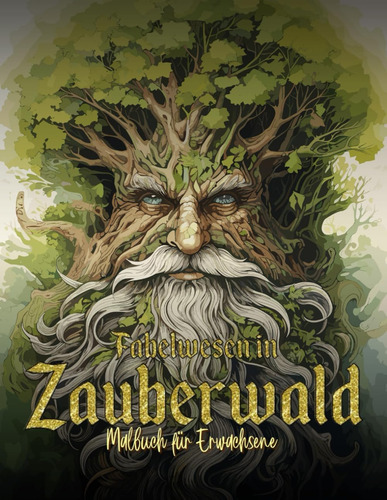 Libro: Fabelwesen In Zauberwald Malbuch Für Erwachsene: Ein 