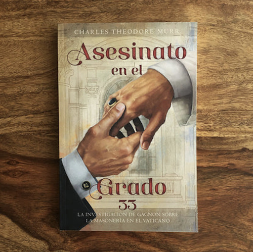 Charles Thedore Murr, Asesinato En El Grado 33