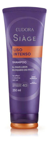Shampoo Eudora Siàge Liso Intenso 250ml