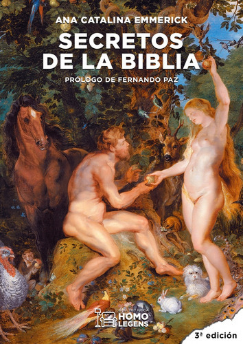 Secretos De La Biblia, De Ana Catalina Emmerick. Editorial Homo Legens, Tapa Blanda En Español, 2018