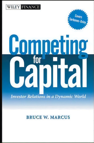 Competing For Capital, De Bruce W. Marcus. Editorial John Wiley Sons Inc, Tapa Dura En Inglés