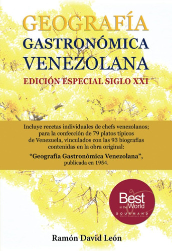 Libro: Geografía Gastronómica Venezolana: Edición Especial X