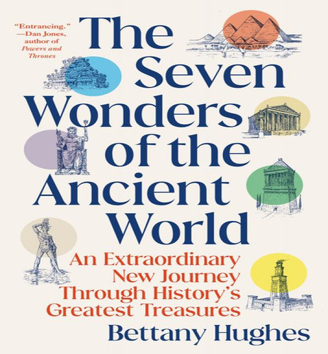 7 Wonders Of The Ancient World, De Hughes, Bettany. Editorial Vintage En Inglés, 2024